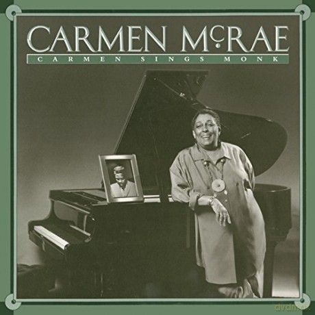 Carmen McRae: Carmen Sings Monk [CD]