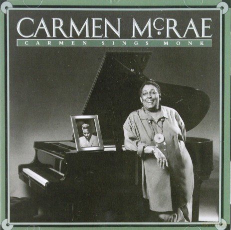 Carmen McRae: Carmen Sings Monk [CD]