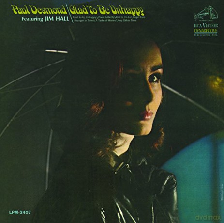 Paul Desmond: Glad to Be Unhappy [CD]