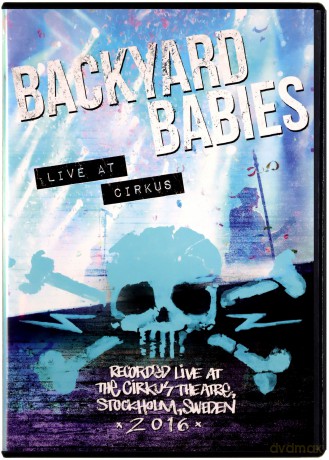 Backyard Babies: Live at Cirkus [DVD]