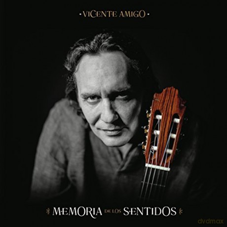 Vicente Amigo: Memoria de los Sentidos [CD]