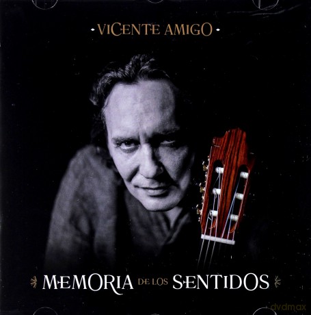 Vicente Amigo: Memoria de los Sentidos [CD]