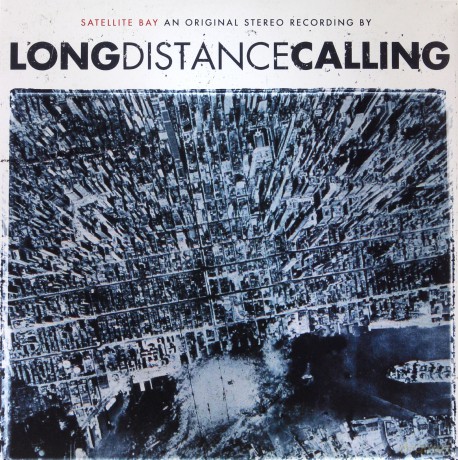 Long Distance Calling: Satellite Bay (Re-issue + Bonus) [2xWinyl]+[CD]