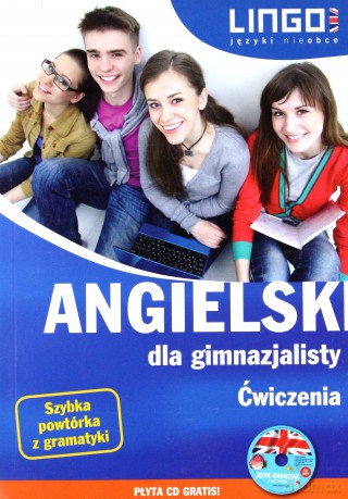Angielski dla gimnazjalisty. Ćwiczenia [KSIĄŻKA]