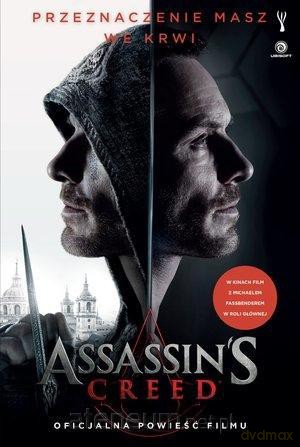 Assassin`s Creed. Oficjalna powieść filmu - Christie Golden [KSIĄŻKA]