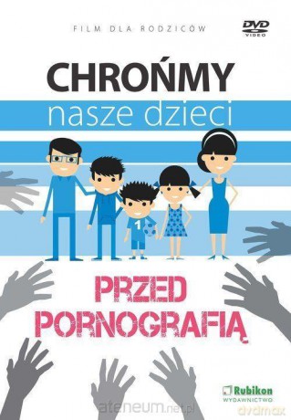 Chrońmy nasze dzieci przed pornografią - Teresa Król [DVD]