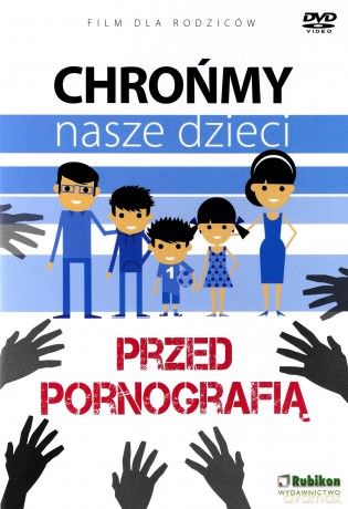 Chrońmy nasze dzieci przed pornografią - Teresa Król [DVD]