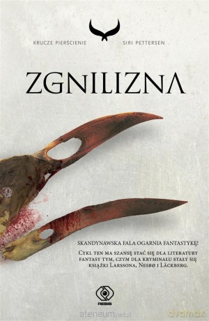 Krucze pierścienie 2. Zgnilizna [AUDIOBOOK]