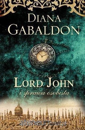 Lord John i sprawa osobista - Diana Gabaldon [KSIĄŻKA]