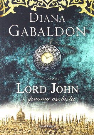 Lord John i sprawa osobista - Diana Gabaldon [KSIĄŻKA]