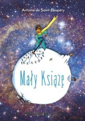 Mały Książę - Antoine de Saint-Exupery [KSIĄŻKA]
