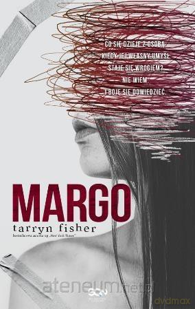 Margo - Tarryn Fisher [KSIĄŻKA]