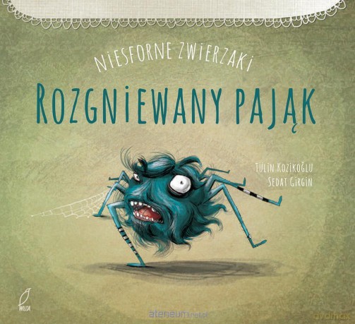 Niesforne zwierzaki - Rozgniewany pająk - Tulin Kozikolu [KSIĄŻKA]