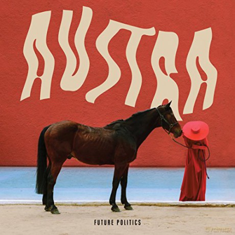 Austra: Future Politics [CD]