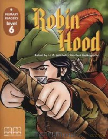 Robin Hood 6 Students Book - H.Q. Mitchell, Marileni Malkogianni [KSIĄŻKA]