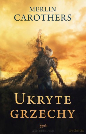 Ukryte grzechy - Merlin R. Carothers [KSIĄŻKA]