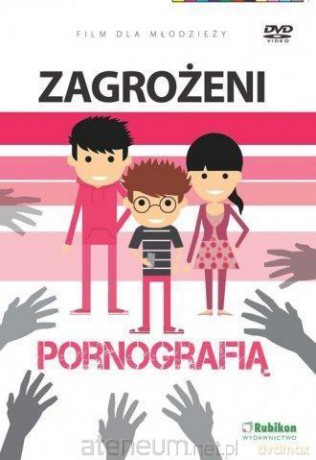 Zagrożeni pornografią dla młodzieży - Teresa Król [DVD]