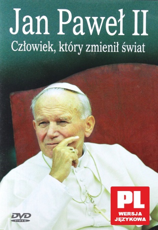 Jan Paweł II - Człowiek, który zmienił świat [DVD]