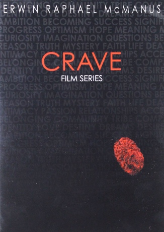 Crave Film Series - Erwin Raphael McManus [DVD]