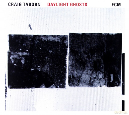Craig Taborn: Daylight Ghosts [CD]