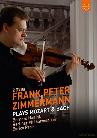 Frank Peter Zimmermann: Mozart: Concerto No. 3, K. 216, Concerto No. 5, K. 219, Bach Sonatas Incl. Documentary 'BACH And Me' [2DVD]