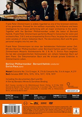 Frank Peter Zimmermann: Mozart: Concerto No. 3, K. 216, Concerto No. 5, K. 219, Bach Sonatas Incl. Documentary 'BACH And Me' [2DVD]