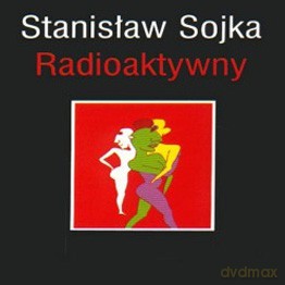 Stanisław Soyka: Radioaktywny [Winyl]