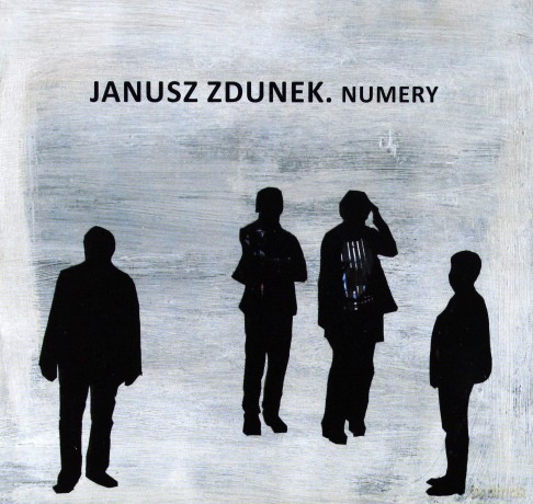 Janusz Zdunek: Numery [CD]