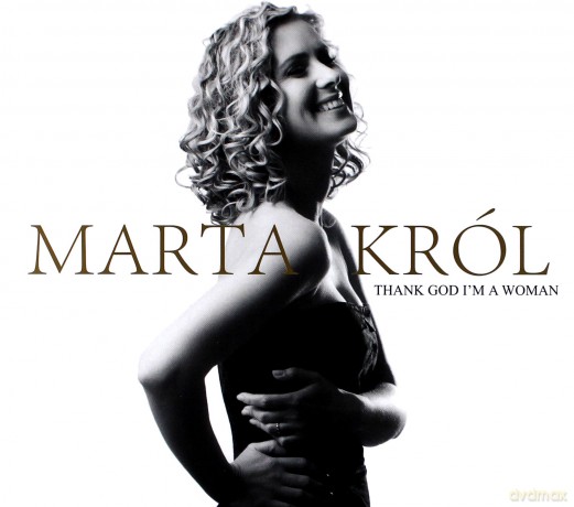 Marta Król: Thank God I'm A Woman [CD]