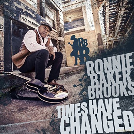 Ronnie Baker Brooks: Times Have Changed [CD]