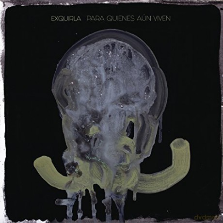 Exquirla: Para Quienes Aún Viven [2xWinyl]+[CD]