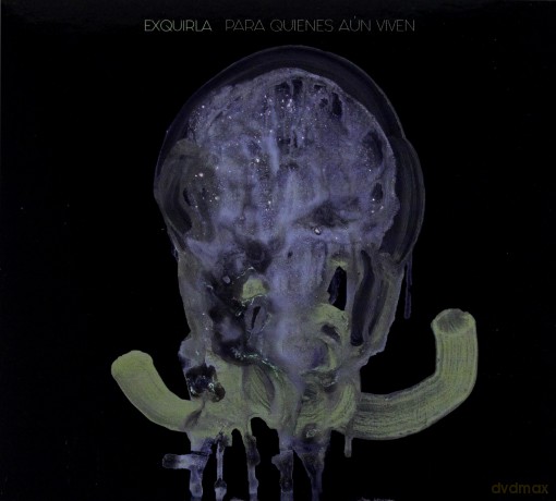 Exquirla: Para Quienes Aún Viven [CD]