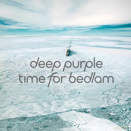 Deep Purple: Time For Bedlam [CD]