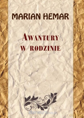 Awantury w rodzinie - Marian Hemar [KSIĄŻKA]
