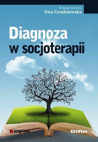 Diagnoza w socjoterapii [KSIĄŻKA]