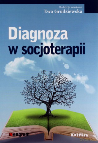 Diagnoza w socjoterapii [KSIĄŻKA]