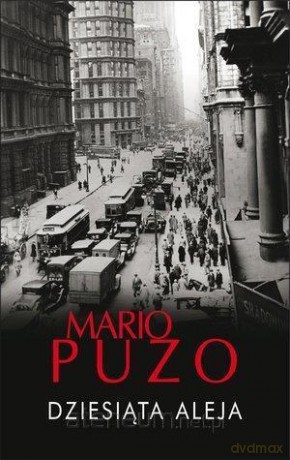 Dziesiąta aleja - Mario Puzo [KSIĄŻKA]