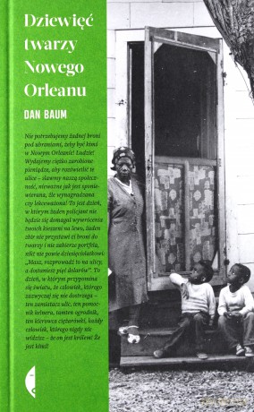 Dziewięć twarzy Nowego Orleanu - Dan Baum [KSIĄŻKA]
