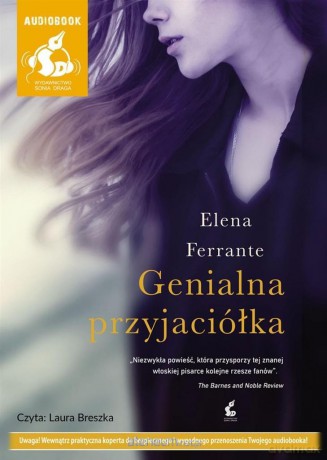 Genialna przyjaciółka - Elena Ferrante [AUDIOBOOK]
