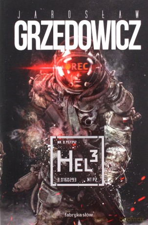 Hel 3 - Jarosław Grzędowicz [KSIĄŻKA]