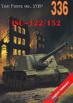 ISU-122/152. Tank Power vol. XCIV 336 - Janusz Ledwoch [KSIĄŻKA]