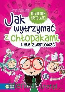 Jak wytrzymać z chłopakami i nie zwariować [KSIĄŻKA]
