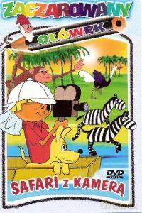 Zaczarowany ołówek: Safari z kamerą [DVD]
