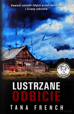 Lustrzane odbicie - Tana French [KSIĄŻKA]