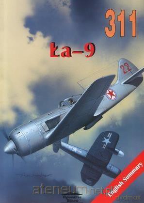 Ławoczkin Ła-9 Nr 311 [KSIĄŻKA]