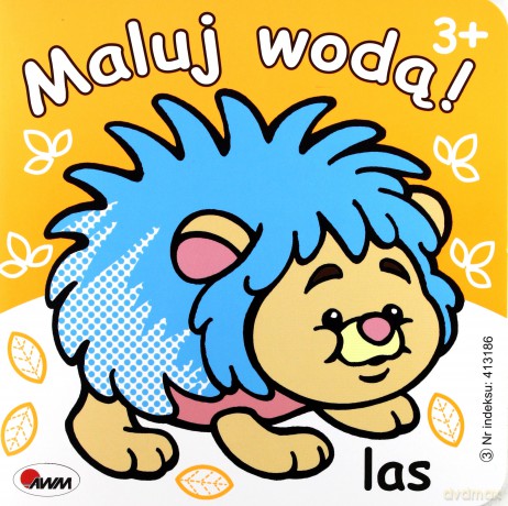 Maluj wodą! Las [KSIĄŻKA]