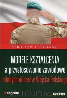 Modele kształcenia a przystosowanie zawodowe - Mirosław Laskowski [KSIĄŻKA]