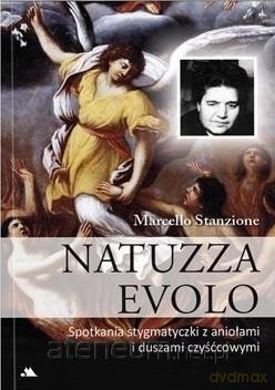 Natuzza Evolo. Spotkania stygmatyczki - ks. Marcello Stanzione [KSIĄŻKA]