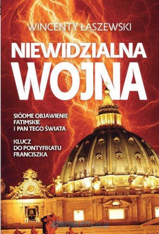 Niewidzialna wojna - Wincenty Łaszewski [KSIĄŻKA]