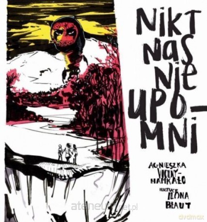 Nikt nas nie upomni [KSIĄŻKA]